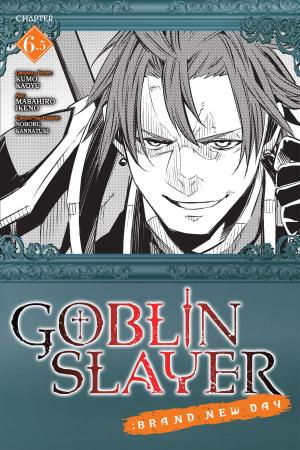 Book cover of Goblin Slayer: Brand New Day, Chapter 6.5