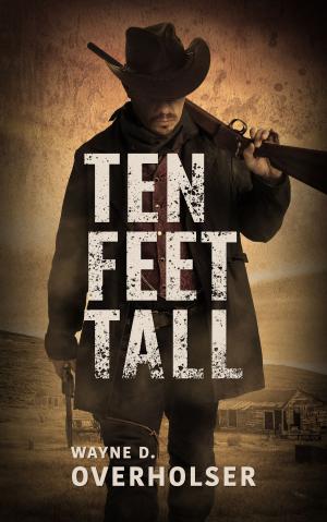 Cover of the book Ten Feet Tall by P. C. Cast
