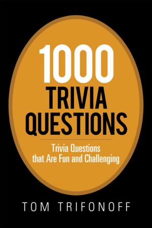 Cover of the book 1000 Trivia Questions by Lisa Sheehan
