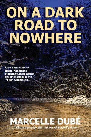 Cover of the book On a Dark Road to Nowhere by Blake J.K. Chen