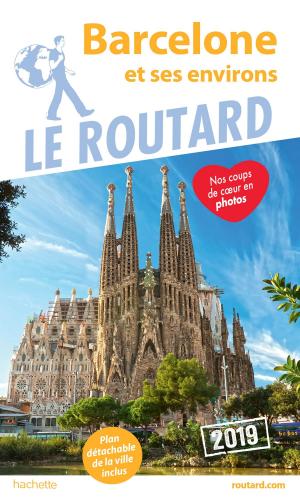 Cover of Guide du Routard Barcelone 2019