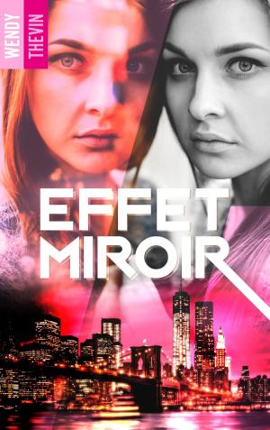 Cover of the book Effet miroir by Sophie Santoromito Pierucci