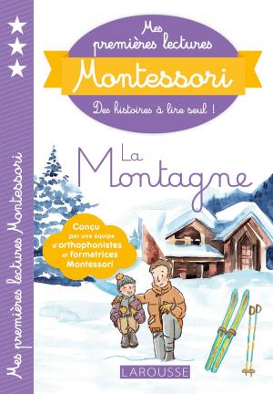 Cover of the book Mes premières lectures Montessori La Montagne by Carole Minker