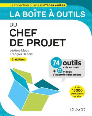 Cover of the book La boîte à outils du Chef de projet - 2e éd. by Cécile Dejoux, Maurice Thévenet