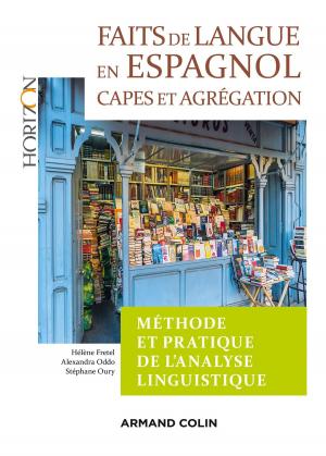 Cover of the book Faits de langue en espagnol : méthode et pratique de l'analyse linguist - 2e éd. by Laurent Jullier, Julien Péquignot