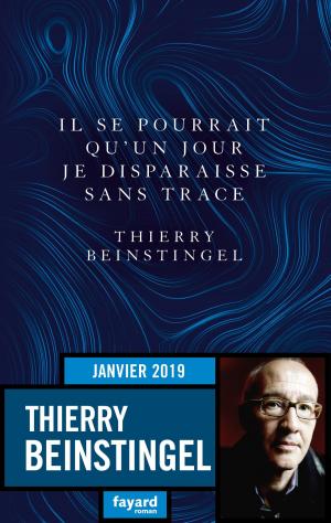 Cover of the book Il se pourrait qu'un jour je disparaisse sans trace by Serge Girard