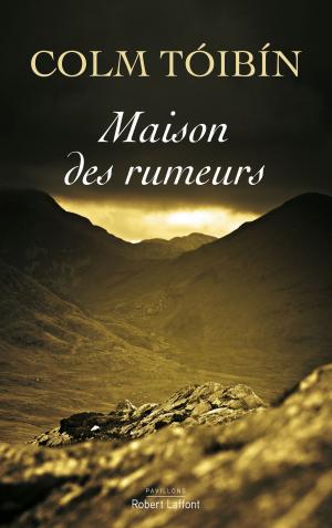 Cover of the book Maison des rumeurs by Ken FOLLETT