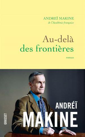 Cover of the book Au-delà des frontières by Jacques Chessex