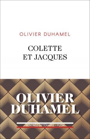 Cover of the book Colette et Jacques by Dominique FERNANDEZ