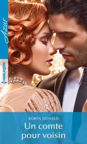 Cover of the book Un comte pour voisin by Heather Graham, Carol Ericson, Cindi Myers
