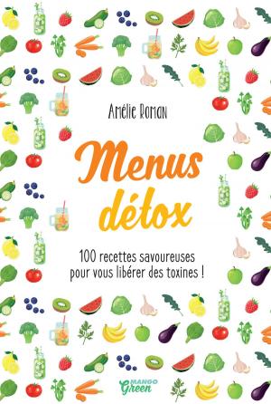 Cover of the book Menus détox by Laure Kié