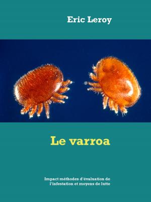 Cover of the book Le varroa by Hanna Heinrich, Lena Hinckel