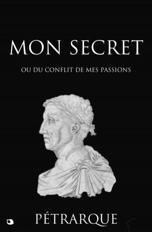Cover of the book Mon Secret by Jules Claretie