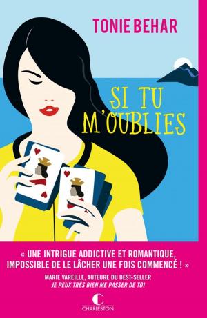 Cover of the book Si tu m'oublies by Marie Vareille