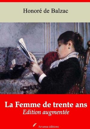 Cover of the book La Femme de trente ans – suivi d'annexes by Alphonse (de) Lamartine
