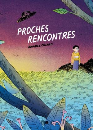 Cover of the book Proches rencontres by Una