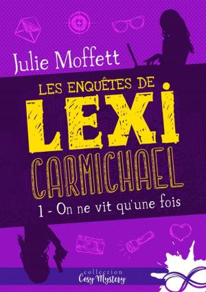 Cover of the book On ne vit qu'une fois by Laura Collins