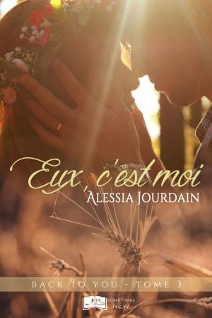 Cover of the book Back to you, tome 3 : Eux, c'est moi by Aurélie Larue