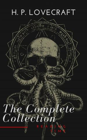 Cover of the book H. P. Lovecraft: The Complete Collection by Jeffrey Reames