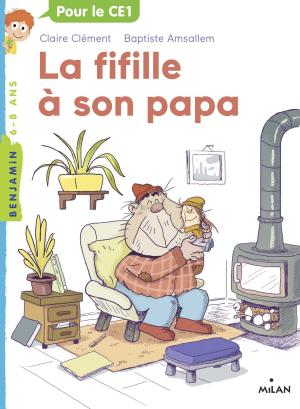 Cover of the book La fifille à son papa by Stéphanie Ledu