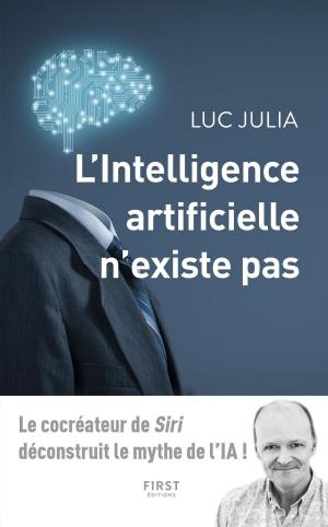 Book cover of L'intelligence artificielle n'existe pas
