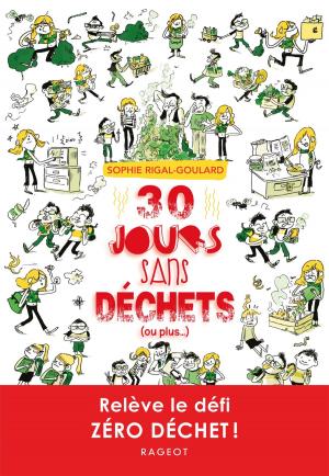Book cover of 30 jours sans déchets (ou plus...)