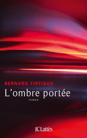 Cover of the book L'ombre portée by Nicolas Vanier