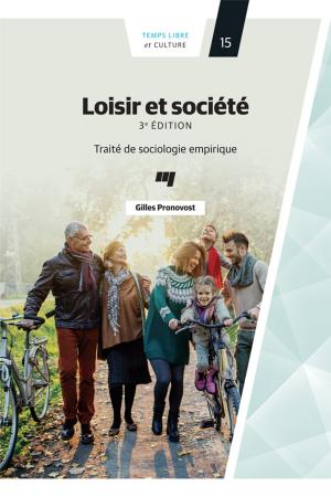 Cover of the book Loisir et société 3e édition by Juan-Luis Klein, Christine Champagne