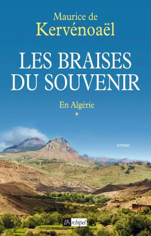 Cover of the book Les braises du souvenir by Jean-Claude Liaudet