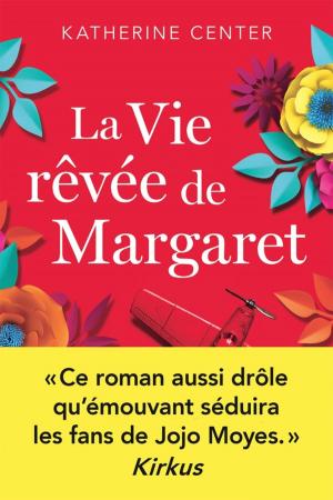 Cover of the book La Vie rêvée de Margaret by Nalini Singh