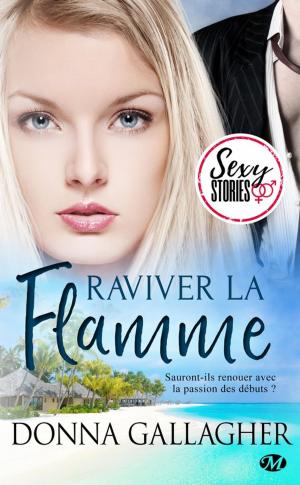 Cover of the book Raviver la flamme - Sexy Stories by V.K. Forrest