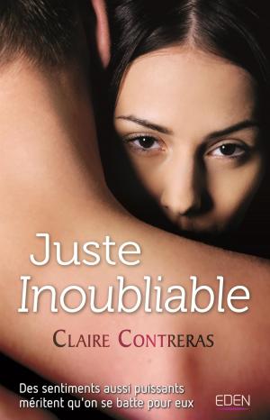 bigCover of the book Juste inoubliable by 