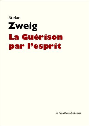 Cover of the book La Guérison par l'esprit by Condorcet, Jean Le Rond D'Alembert