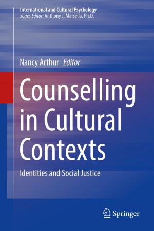 Cover of the book Counselling in Cultural Contexts by Soodabeh Saeidnia, Ahmad Reza Gohari, Azadeh Manayi, Mahdieh Kourepaz-Mahmoodabadi