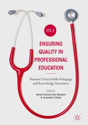 Cover of the book Ensuring Quality in Professional Education Volume I by 