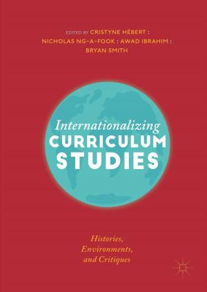 Cover of the book Internationalizing Curriculum Studies by Anne Berg, Samuel Edquist