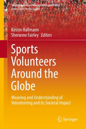 Cover of the book Sports Volunteers Around the Globe by Sophie Lufkin, Emmanuel Rey, Suren Erkman