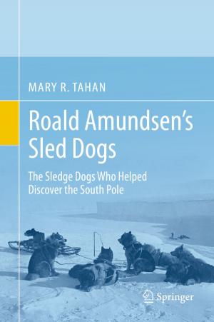Cover of the book Roald Amundsen’s Sled Dogs by Fujio Mizuoka