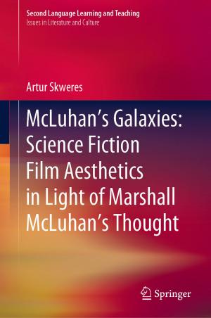 Book cover of McLuhan’s Galaxies: Science Fiction Film Aesthetics in Light of Marshall McLuhan’s Thought
