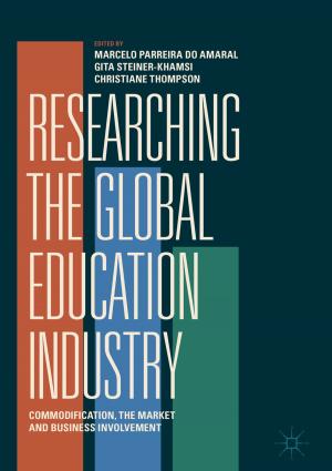 Cover of the book Researching the Global Education Industry by Simone Diverio, Erwan Rousseau
