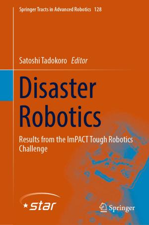 Cover of the book Disaster Robotics by Susan L. Anderson