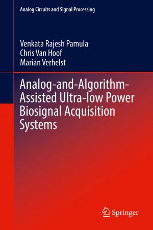 Cover of the book Analog-and-Algorithm-Assisted Ultra-low Power Biosignal Acquisition Systems by Sergio Chibbaro, Lamberto Rondoni, Angelo Vulpiani