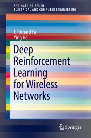 Cover of the book Deep Reinforcement Learning for Wireless Networks by Rochelle Caplan, Jana E. Jones, Sigita Plioplys, Julia Doss
