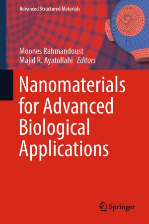 Cover of the book Nanomaterials for Advanced Biological Applications by Christian Julien, Alain Mauger, Ashok Vijh, Karim Zaghib