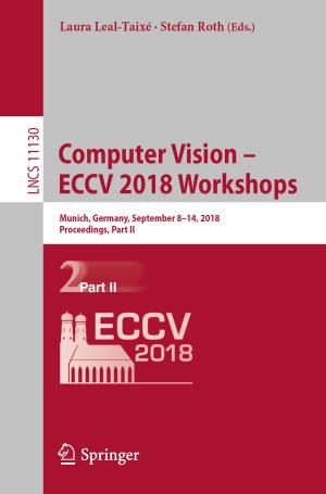 Cover of the book Computer Vision – ECCV 2018 Workshops by Dennis J. Dunn