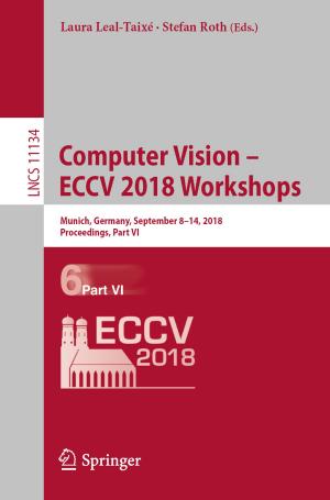 Cover of the book Computer Vision – ECCV 2018 Workshops by Stefano Mariani