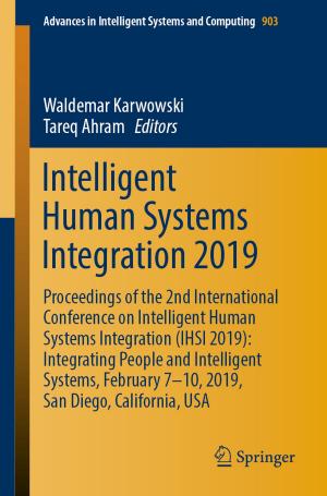Cover of the book Intelligent Human Systems Integration 2019 by Árpád Baricz, Dragana Jankov Maširević, Tibor K. Pogány