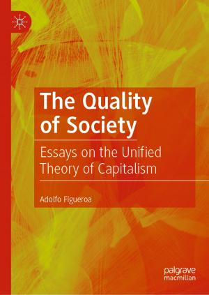 Cover of the book The Quality of Society by Subrata Sarkar, Sanjay Mohapatra, J. Sundarakrishnan