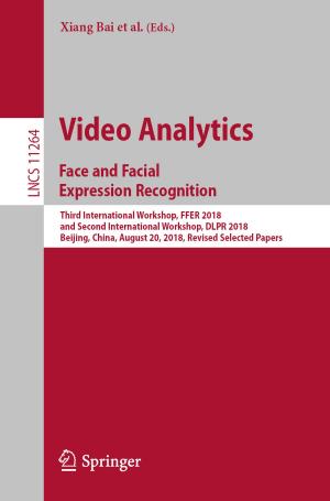 Cover of Video Analytics. Face and Facial Expression Recognition