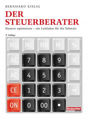 Cover of the book Der Steuerberater by Walter Noser, Patrick Strub, Karin von Flüe, My Chau Ha